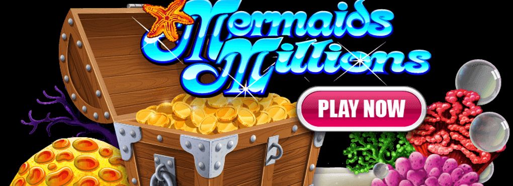 Mermaid Millions Slots